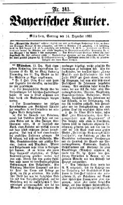 Bayerischer Kurier Sonntag 14. Dezember 1862