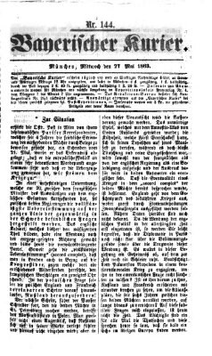 Bayerischer Kurier Mittwoch 27. Mai 1863