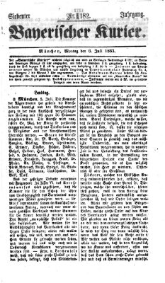 Bayerischer Kurier Montag 6. Juli 1863