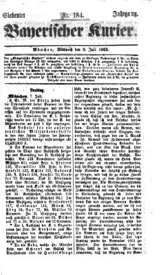 Bayerischer Kurier Mittwoch 8. Juli 1863