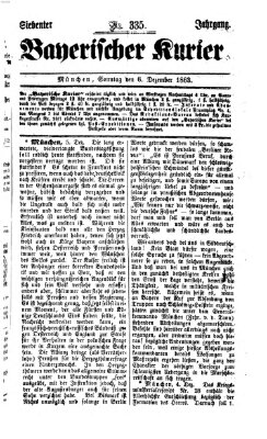 Bayerischer Kurier Sonntag 6. Dezember 1863