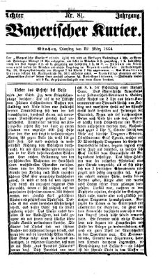 Bayerischer Kurier Dienstag 22. März 1864