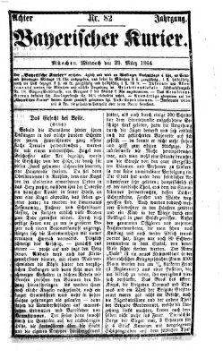 Bayerischer Kurier Mittwoch 23. März 1864