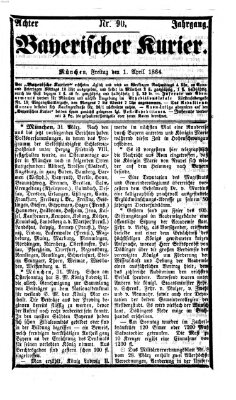 Bayerischer Kurier Freitag 1. April 1864