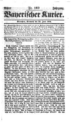 Bayerischer Kurier Mittwoch 22. Juni 1864