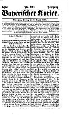 Bayerischer Kurier Dienstag 2. August 1864