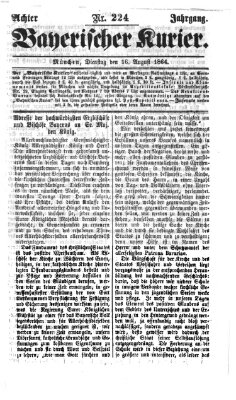 Bayerischer Kurier Dienstag 16. August 1864