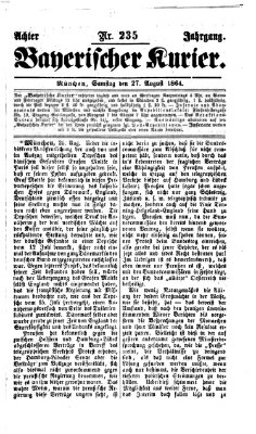 Bayerischer Kurier Samstag 27. August 1864