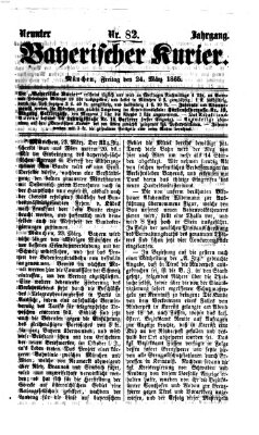 Bayerischer Kurier Freitag 24. März 1865