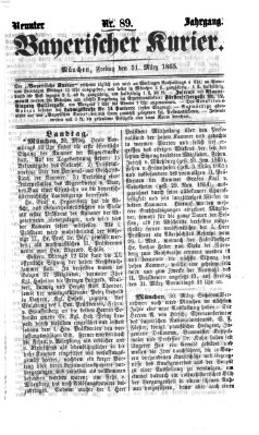 Bayerischer Kurier Freitag 31. März 1865