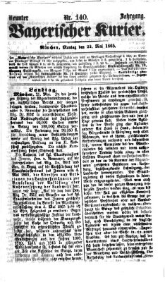 Bayerischer Kurier Montag 22. Mai 1865