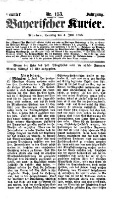 Bayerischer Kurier Sonntag 4. Juni 1865