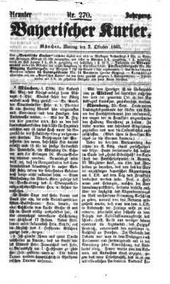 Bayerischer Kurier Montag 2. Oktober 1865