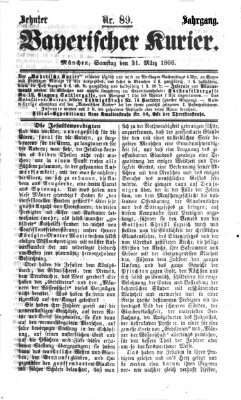 Bayerischer Kurier Samstag 31. März 1866