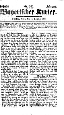 Bayerischer Kurier Montag 17. Dezember 1866