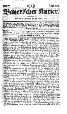 Bayerischer Kurier Sonntag 14. April 1867