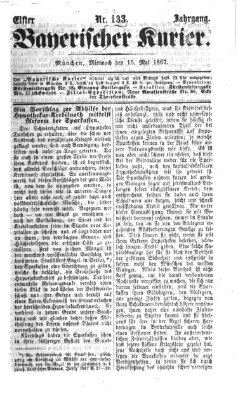 Bayerischer Kurier Mittwoch 15. Mai 1867