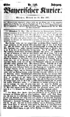 Bayerischer Kurier Mittwoch 22. Mai 1867