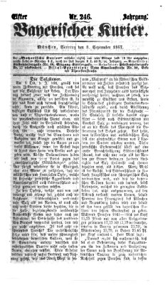 Bayerischer Kurier Sonntag 8. September 1867