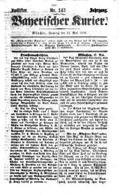 Bayerischer Kurier Sonntag 24. Mai 1868