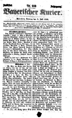 Bayerischer Kurier Sonntag 5. Juli 1868