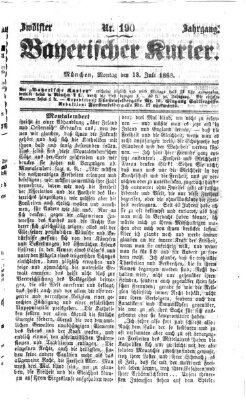 Bayerischer Kurier Montag 13. Juli 1868