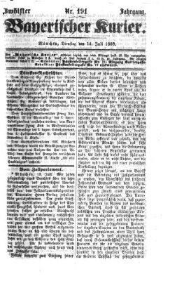 Bayerischer Kurier Dienstag 14. Juli 1868