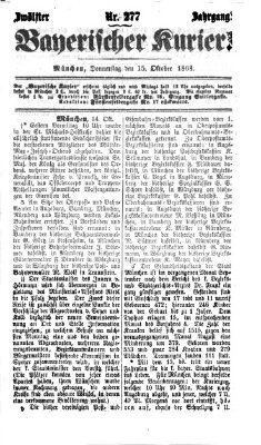 Bayerischer Kurier Donnerstag 15. Oktober 1868