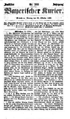 Bayerischer Kurier Montag 26. Oktober 1868