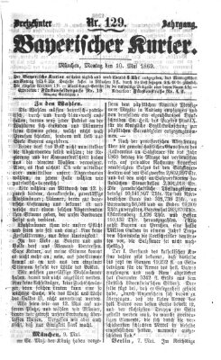 Bayerischer Kurier Montag 10. Mai 1869