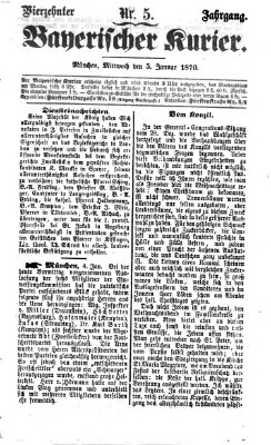 Bayerischer Kurier Mittwoch 5. Januar 1870