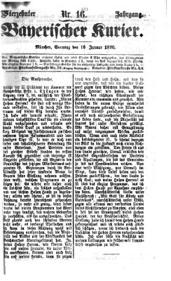 Bayerischer Kurier Sonntag 16. Januar 1870