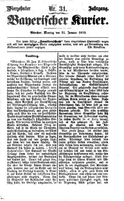 Bayerischer Kurier Montag 31. Januar 1870