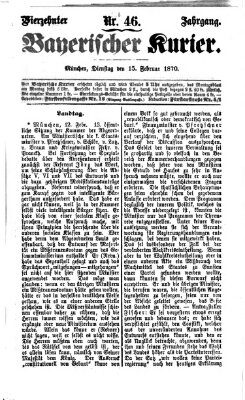 Bayerischer Kurier Dienstag 15. Februar 1870