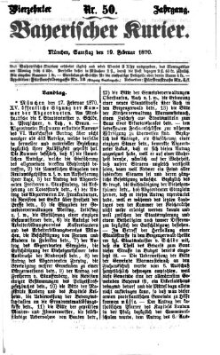 Bayerischer Kurier Samstag 19. Februar 1870