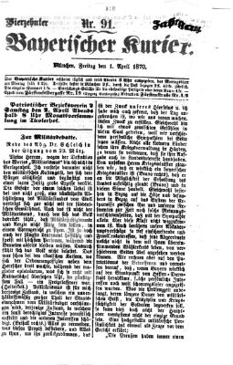 Bayerischer Kurier Freitag 1. April 1870