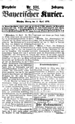 Bayerischer Kurier Montag 11. April 1870