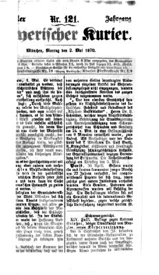 Bayerischer Kurier Montag 2. Mai 1870