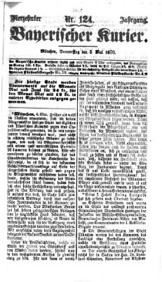 Bayerischer Kurier Donnerstag 5. Mai 1870