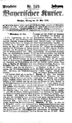 Bayerischer Kurier Montag 30. Mai 1870