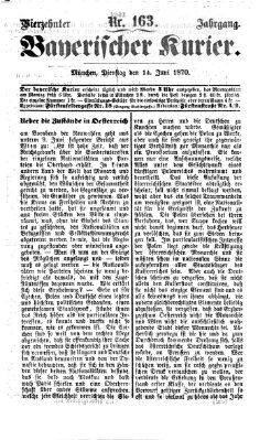 Bayerischer Kurier Dienstag 14. Juni 1870