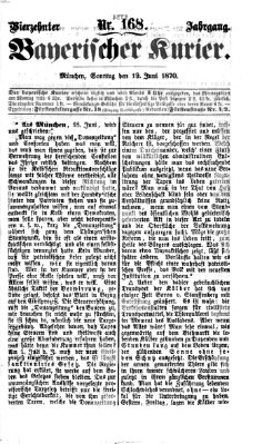 Bayerischer Kurier Sonntag 19. Juni 1870