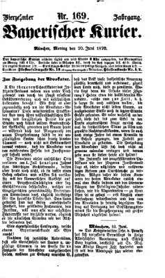 Bayerischer Kurier Montag 20. Juni 1870