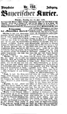 Bayerischer Kurier Samstag 16. Juli 1870