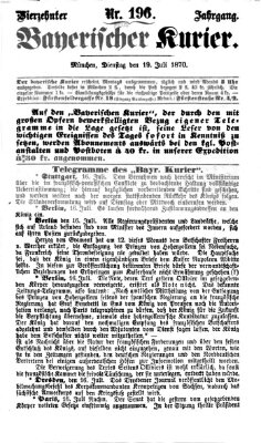 Bayerischer Kurier Dienstag 19. Juli 1870