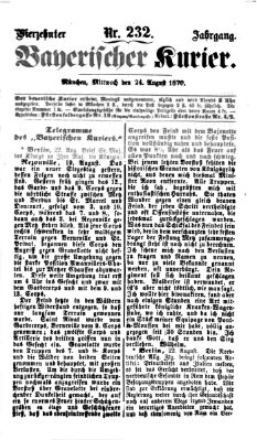 Bayerischer Kurier Mittwoch 24. August 1870