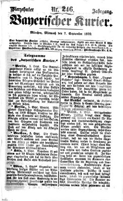 Bayerischer Kurier Mittwoch 7. September 1870