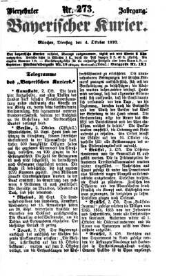 Bayerischer Kurier Dienstag 4. Oktober 1870