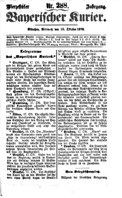 Bayerischer Kurier Mittwoch 19. Oktober 1870