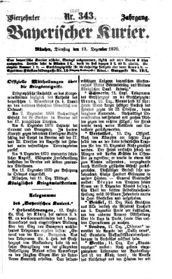 Bayerischer Kurier Dienstag 13. Dezember 1870